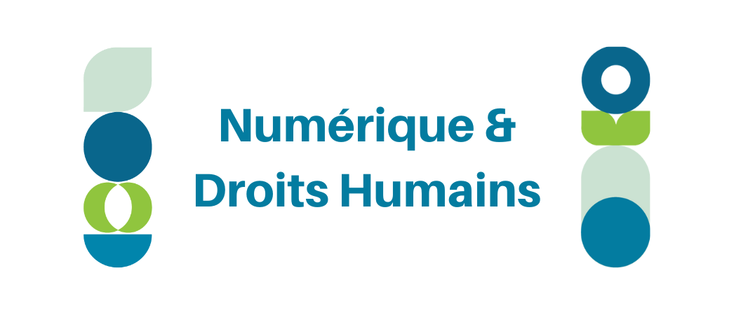 Numérique & Droits Humains